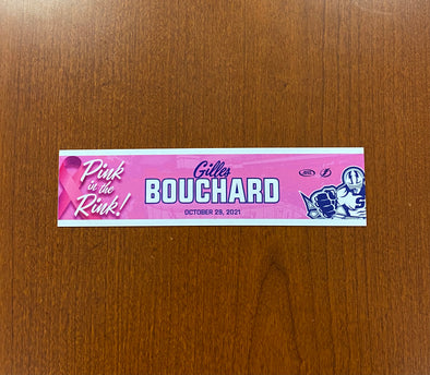 ASSISTANT COACH GILLES BOUCHARD PINK IN THE RINK NAMEPLATE - OCTOBER 29, 2021
