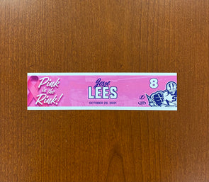 #8 JESSE LEES PINK IN THE RINK NAMEPLATE - OCTOBER 29, 2021