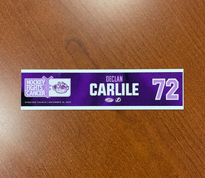 #72 Declan Carlile Hockey Fights Cancer Nameplate - December 16, 2022