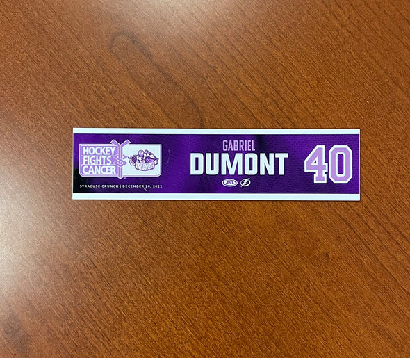 #40 Gabriel Dumont Hockey Fights Cancer Nameplate - December 16, 2022