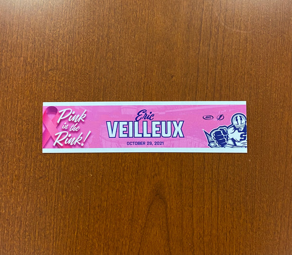 ASSISTANT COACH ERIC VEILLEUX PINK IN THE RINK NAMEPLATE - OCTOBER 29, 2021