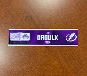 Head Coach Ben Groulx Hockey Fights Cancer Nameplate - December 16, 2022