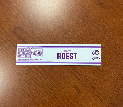 GM Stacy Roest Hockey Fights Cancer Nameplate - November 27, 2021