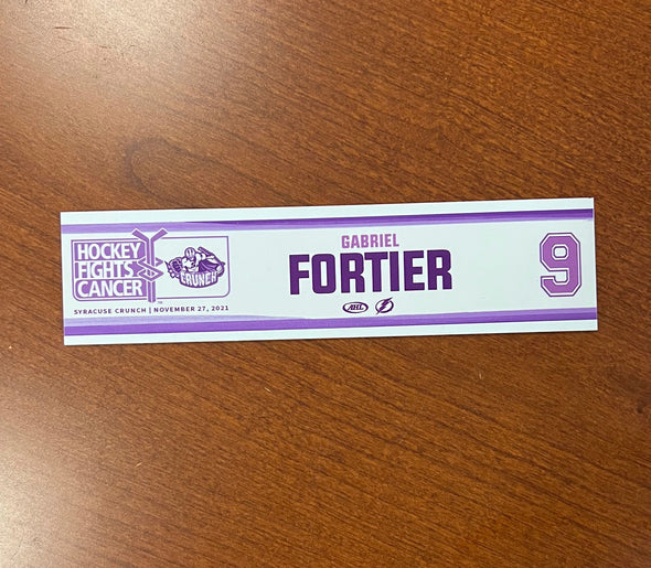 #9 Gabriel Fortier Hockey Fights Cancer Nameplate - November 27, 2021
