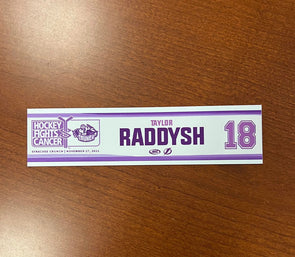 #18 Taylor Raddysh Hockey Fights Cancer Nameplate - November 27, 2021