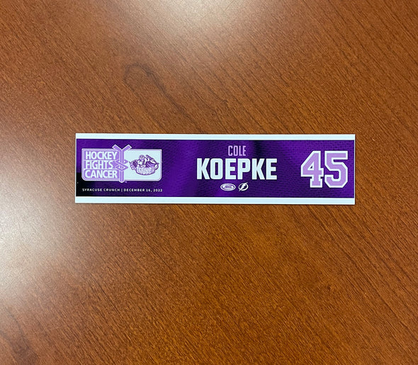 #45 Cole Koepke Hockey Fights Cancer Nameplate - December 16, 2022