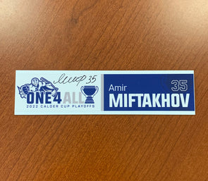 Autographed #35 Amir Miftakhov Calder Cup Playoffs Nameplate - 2022