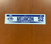 #52 T.J. Melancon Home Nameplate - 2017-18 & 2019-20