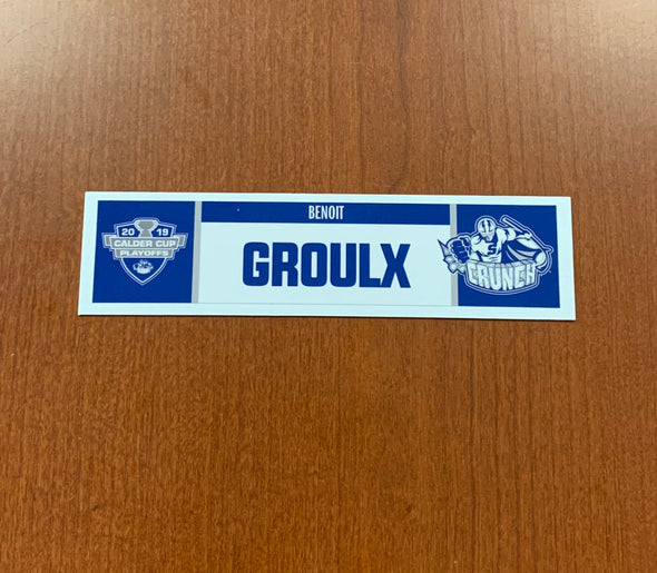 Head Coach Benoit Groulx Home Nameplate - 2019 Calder Cup Playoffs