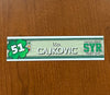 #51 Max Cajkovic St. Patrick's Day Nameplate - March 16, 2022