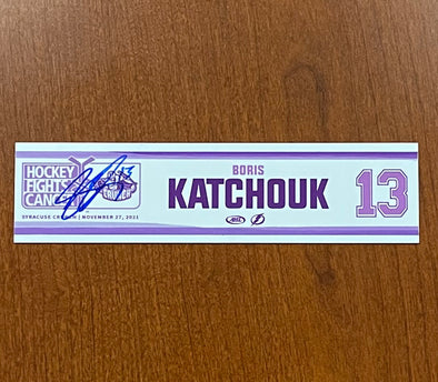 Autographed #13 Boris Katchouk Hockey Fights Cancer Nameplate - November 27, 2021