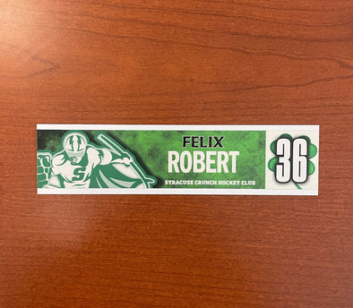 #36 Felix Robert St. Patrick's Day Nameplate - March 11, 2023