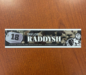 #18 Taylor Raddysh Military Appreciation Nameplate - November 10, 2021