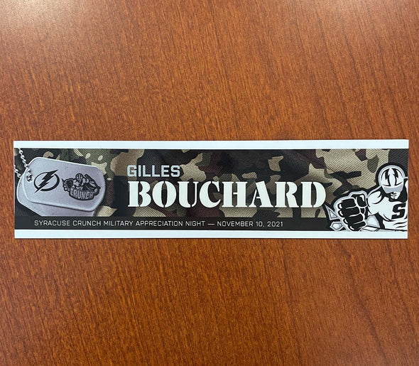 Assistant Coach Gilles Bouchard Military Appreciation Nameplate - November 10, 2021
